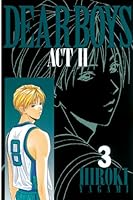 DEAR BOYS ACT II (全30巻) Kindle版